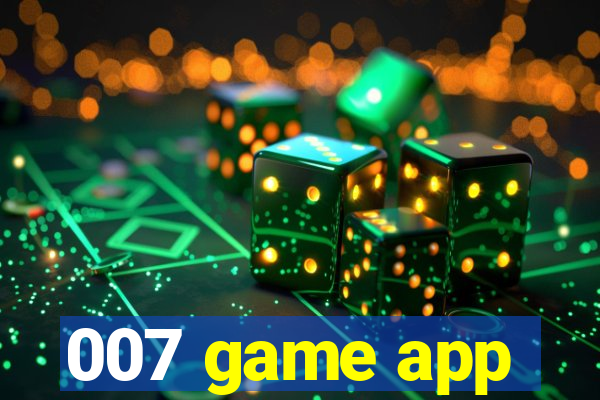 007 game app